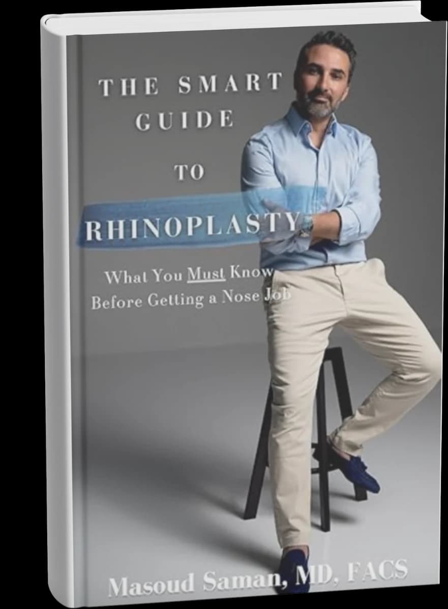 The Smart Guide to Rhinoplasty by Dr. Masoud Saman